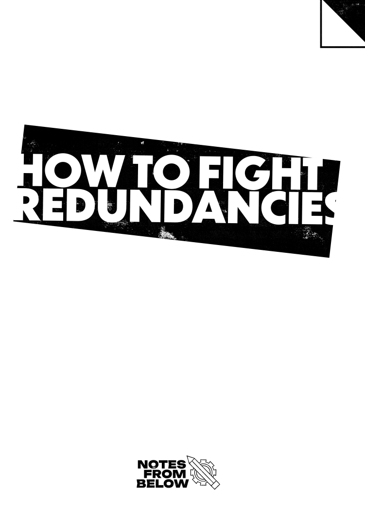Bold black text reads "How to Fight Redundancies" on a white background. Below, "Notes From Below" is accompanied by a cog and pen logo.